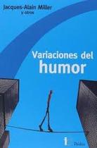 Variaciones Del Humor - Paidós