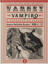 Varney, o vampiro - vol. 1