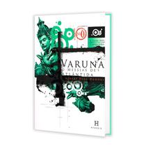 Varuna, o Messias de Atlântida - HERESIS Varuna, o Messias de Atlântida - HERESIS