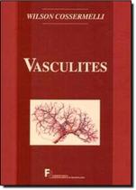 Vasculites - FUNDAÇÃO Vasculites - FUNDAÇÃO