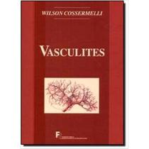 Vasculites Wilson Cossermelli Vasculites Wilson Cossermelli