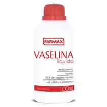 Vaselina Líquida 100ml - Farmax - Emoliente e Lubrificante