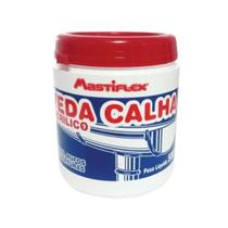 VEDA CALHA MASTIFLEX ACRILICO - 500g VEDA CALHA MASTIFLEX ACRILICO - 500g