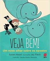 Veja bem! Veja bem!