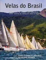 Velas do Brasil - A Trajetória do Esporte Que Conquistou Maior Número de Medalhas Para O País - Catedral Das Letras Velas do Brasil - A Trajetória do Esporte Que Conquistou Maior Número de Medalhas Para O País - Catedral Das Letras
