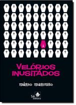Velórios Inusitados - SA EDITORA Velórios Inusitados - SA EDITORA