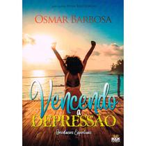 Vencendo a Depressão - Instruções Espirituais - BOOK ESPIRITA Vencendo a Depressão - Instruções Espirituais - BOOK ESPIRITA