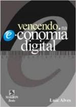Vencendo Na Economia Digital Vencendo Na Economia Digital