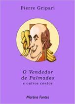 Vendedor de palmadas, o Vendedor de palmadas, o
