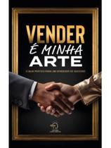Vender é minha arte Vender é minha arte