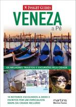 Veneza a pé - MARTINS - MARTINS FONTES