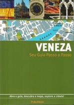 Veneza - Seu Guia Passo A Passo - 03 Ed - PUBLIFOLHA