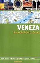VENEZA - SEU GUIA PASSO A PASSO -3ªED - PUBLIFOLHA
