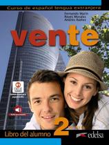 Vente 2 - Libro Del Alumno Con Audio Descargable Vente 2 - Libro Del Alumno Con Audio Descargable