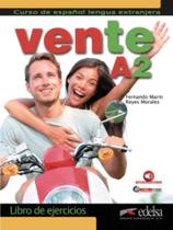 Vente a2 - libro de ejercicios + audio descargable - EDELSA Vente a2 - libro de ejercicios + audio descargable - EDELSA