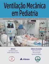 Ventilacao Mecanica Em Pediatria - ATHENEU - SAO PAULO
