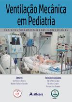 Ventilação Mecânica em Pediatria: Conceitos Fundamentais e Aplicações Clínicas