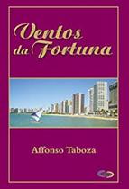 Ventos da Fortuna Ventos da Fortuna