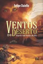Ventos do Deserto. Espião nas Terras de Alá - Age Ventos do Deserto. Espião nas Terras de Alá - Age