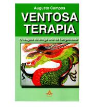 Ventosa Terapia - O resgate da antiga arte da Longevidade Ventosa Terapia - O resgate da antiga arte da Longevidade