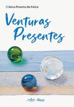 Venturas presentes Venturas presentes