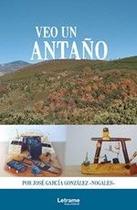 Veo un antaño - Letrame