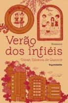 Verão dos Infiéis - EDITORA INSTANTE