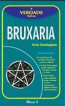 Verdade sobre a bruxaria, a Verdade sobre a bruxaria, a