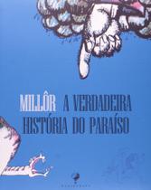 Verdadeira Historia do Paraiso, A