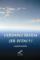 Verdades Devem ser Ditas