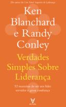 Verdades simples sobre liderança