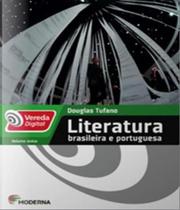 Vereda Digital : Literatura Brasileira e Portuguesa - MODERNA (DIDATICOS)