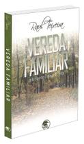 Vereda Familiar - Livro sobre Educação e Convivência Familiar Vereda Familiar - Livro sobre Educação e Convivência Familiar