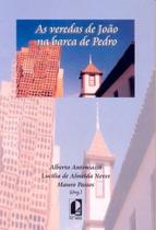 Veredas de joao na barca de pedro, as - EDITORA PUC MINAS Veredas de joao na barca de pedro, as - EDITORA PUC MINAS