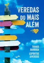 Veredas do Mais Além Veredas do Mais Além