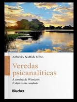Veredas Psicanalíticas - À Sombra de Winnicott