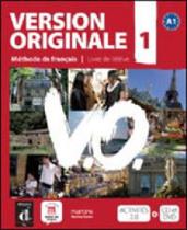 Version originale 1 - methode français - avec cd et dvd - MARTINS EDITORA Version originale 1 - methode français - avec cd et dvd - MARTINS EDITORA