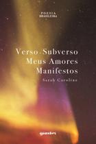 Verso-Subverso Meus Amores Manifestos