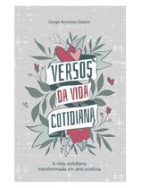 Versos da vida cotidiana Versos da vida cotidiana