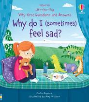 Very First Questions & Answers: Why Do I (Sometimes) Feel Sad Very First Questions & Answers: Why Do I (Sometimes) Feel Sad