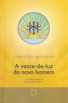 Veste-de-luz do Novo Homem, A - 02Ed