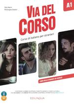 VIA DEL CORSO A1 - LIBRO DELLO STUDENTE ED ESERCIZI + AUDIO 2CD + DVD VIDEO -