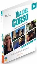 VIA DEL CORSO B2 - LIBRO DELLO STUDENTE ED ESERCIZI + 2CD AUDIO + DVD VIDEO -