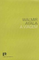 Viagem, A - BEM-TE-VI EDITORA Viagem, A - BEM-TE-VI EDITORA