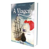 Viagem (A) - Uma Busca pela Verdade - O CLARIM