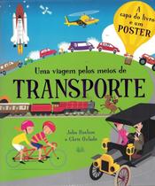 Viagem Pelos Meios De Transporte, Uma - QUEEN BOOKS Viagem Pelos Meios De Transporte, Uma - QUEEN BOOKS