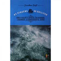 Viagens de Gulliver - uma Viagem a Lapúcia, Balnibarbi - PÉ DA LETRA Viagens de Gulliver - uma Viagem a Lapúcia, Balnibarbi - PÉ DA LETRA