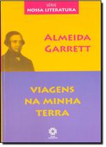 Viagens na Minha Terra - Série Nossa Literatura - Escala Educacional - -