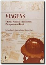 Viagens: vitorino nemesio e intelectuais portugues - EDUFBA