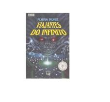 Viajantes do Infinito - 8ª Edição - Editora Moderna